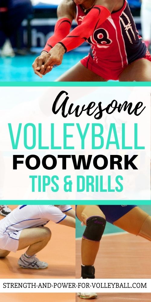 Footwork in Volleyball Secret to Incredible Quickness